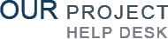 Our Project Help Desk